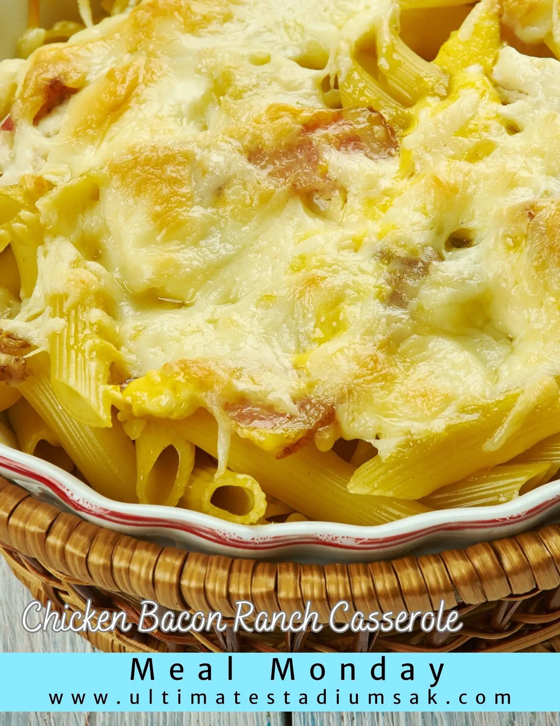 MEAL MONDAY - Chicken Bacon Ranch Casserole