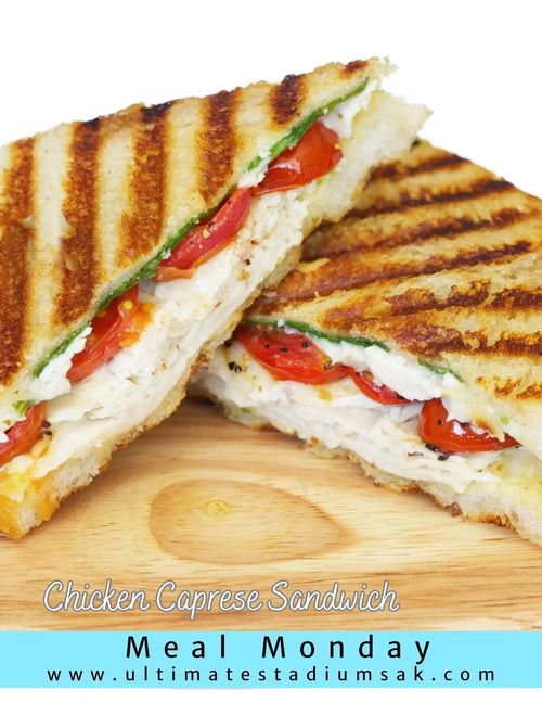MEAL MONDAY: Chicken Caprese Sandwich
